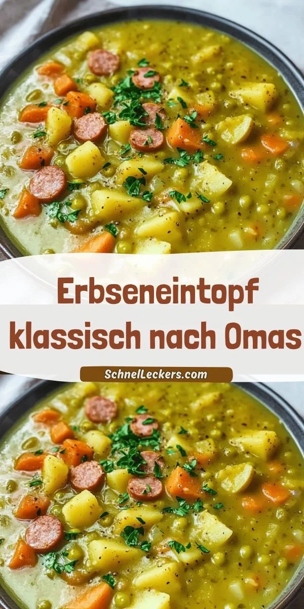 Klassischer Erbseneintopf nach Omas Rezept, herzhaft und wärmend.