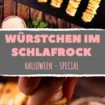 halloween wurstchen im schlafrock mal anders mit 2026 07 22 022842 420x1024 1